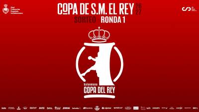 Así quedan las eliminatorias de la primera ronda la Copa del Rey 2027