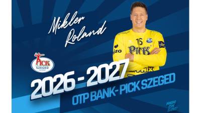 El veterano Roland Mikler seguirá un año más en Pick Szeged. Dmytro Horiha fichado.